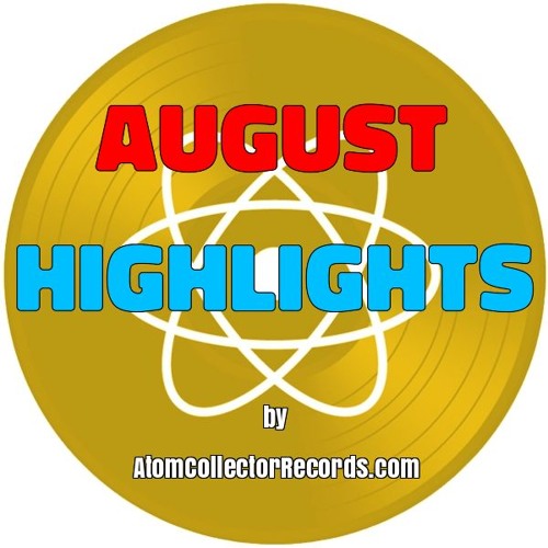 August Highlights