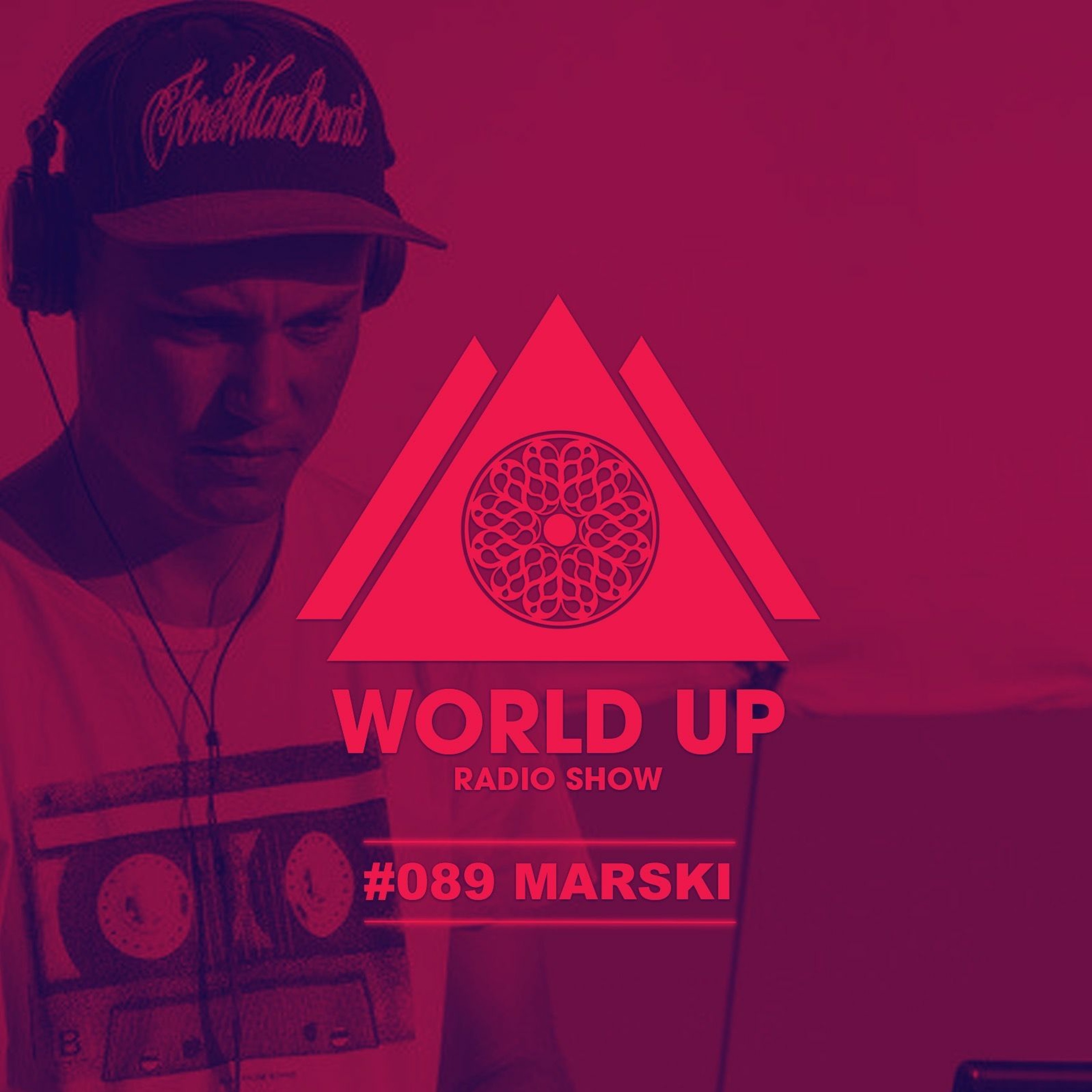 Marski - World Up Radio Show #089 episode artwork