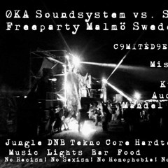 ØKA Soundsystem vs. S E I Z U R E 17/8 2019