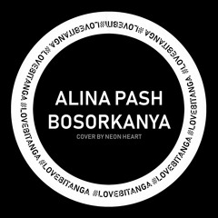 Alina Pash - Bosorkanya (cover by Neon Heart)