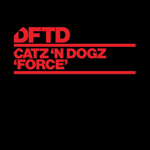 Catz 'N Dogz 'Force'