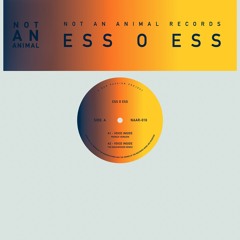 PREMIERE – ESS O ESS – Voice Inside (English Version) (Not an Animal Records)