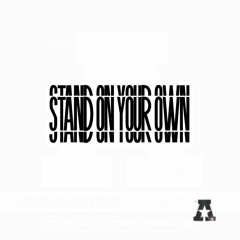 The A Team - Stand On Your Own Two [Prod. By The A Team]