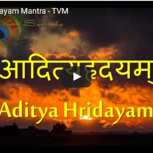 05 The Powerful Aditya Hridayam Mantra - Recitation