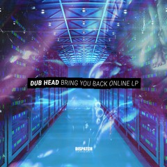 Dub Head & Black Barrel - Terminal (BBC Radio 1 cut) - DISDHMLP001 - OUT NOW