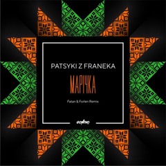 PATSYKI Z FRANEKA - Марічка (Fatan & Forlen Remix)