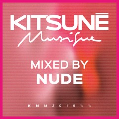 Nude - Kitsuné Musique Mixed By Nude