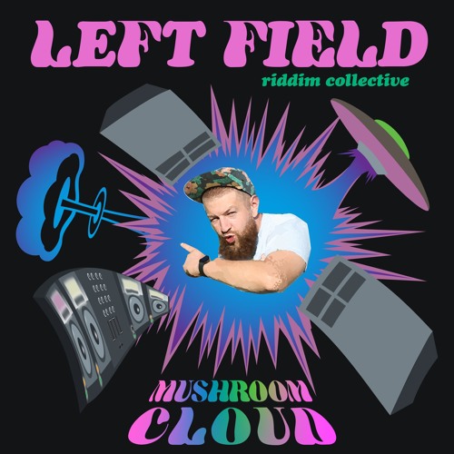 LEFT FIELD RIDDIM COLLECTIVE