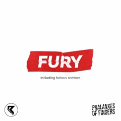 Phalanxes Of Fingers - Fury (Hyper Trvshit Remix)