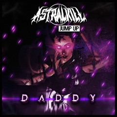 Astralkill - Daddy [FREEDL]