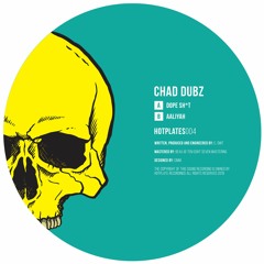 Chad Dubz - Dope Sh*t (HOTPLATES004)