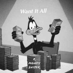 Want It All (prod. getzh)