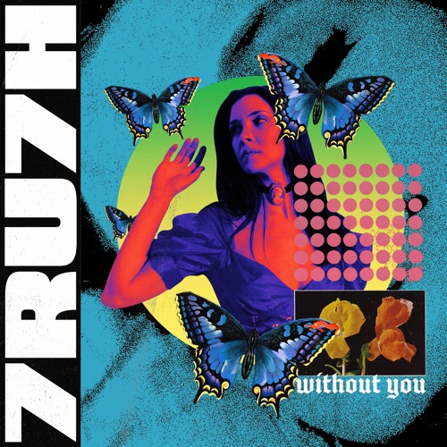 7RU7H - Without You