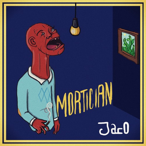 Mortician (prod. Jaco x Decca)