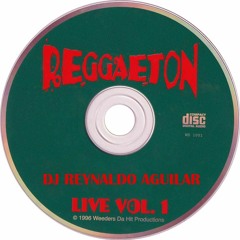 Mix Reggaeton Live (Vol I) Dj Reynaldo Aguilar