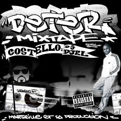 Costello - Deter Mixtape
