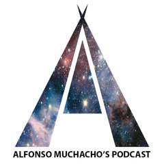 Alfonso Muchacho's Podcast - Episode 105 September 2019