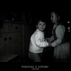 Dzakob - Rozmowa Z Sercem
