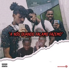 Anós Quando Falamo Fazemo (Prod.OBAGULHOÉTRAP)