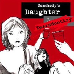 Somebody's Daughter (Freestyle)