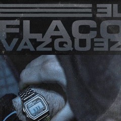 Flaco Vazquez MADRUGA (Beat X IL'TANO)