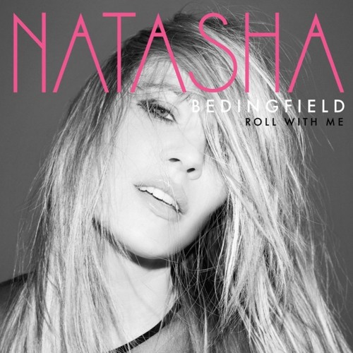 Natasha Bedingfield - Roll With Me