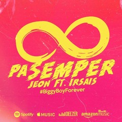 Pa Semper feat Ir sais & Jeon