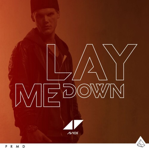 Avicii - Lay Me Down (Remake 5) + FLP