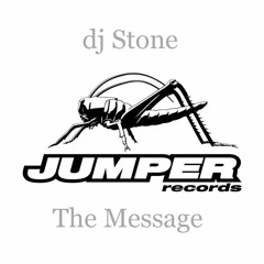 Dj Stone - The Message
