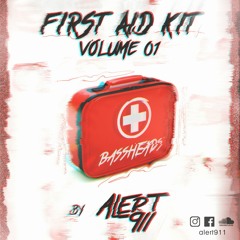 FIRST AID KIT | VOLUME 01. [MASHUPS IN DOWNLOAD LINK]