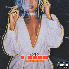 Capo - I Need