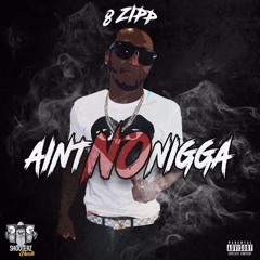 Aint No Nigga