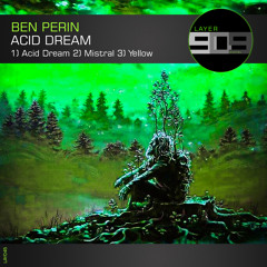 LAY045 : Ben Perin - Mistral (Original Mix)