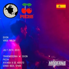 Virgil Abloh b2b Dixon - "Transmoderna - Pacha Ibiza" - July 27, 2019