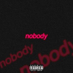 nobody (prod. raspo)