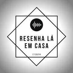 MC KEVIN O CHRIS & POCAH - RESENHA LÁ EM CASA 170BPM
