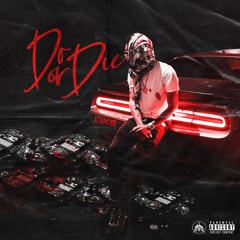 Since When Freestyle (DO OR DIE)