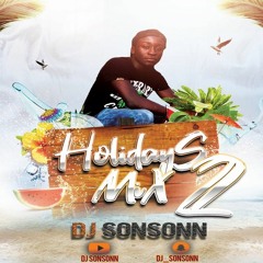 HOLIDAYS MIX 2 DJ SONSONN