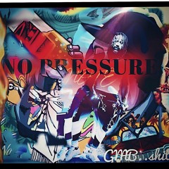 NO PRESSURE2