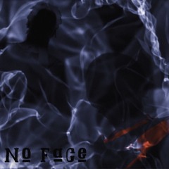 No Face - Monclizz