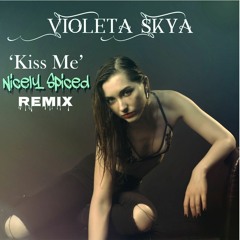 Kiss Me Remix