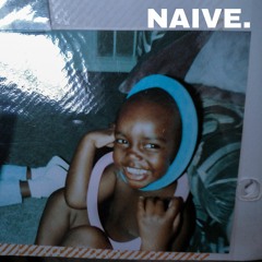 Naive