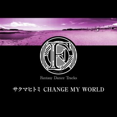 Hitomi Sakuma - Change My World