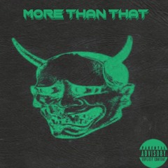 @tetchy666 - More Than That