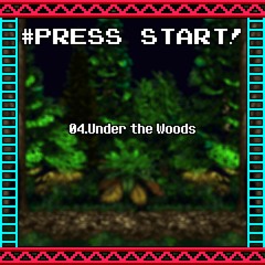 03. Under the Woods