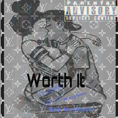 Worth It w/ East$ide Ne$to & BoE Northern