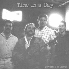 Time in a Day (Original) Performed by Darius