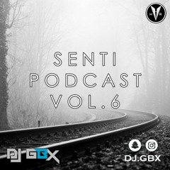 Senti Podcast - Vol. 6