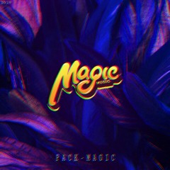 PACK - MAGIC MUSIC - [ FREE DOWNLOAD ] 13 TEMAS ✘ MAGIC