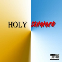 Holy Summer